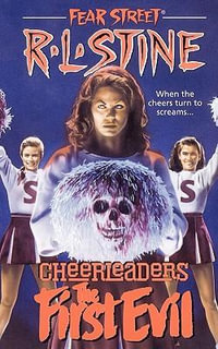 First Evil : Fear Street Cheerleaders - R. L. Stine