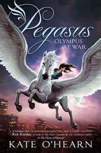 Olympus at War : Pegasus - Kate O'Hearn