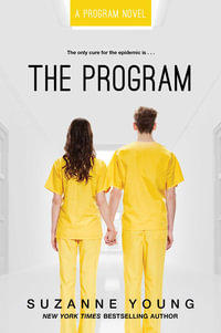 The Program : Program - Suzanne Young