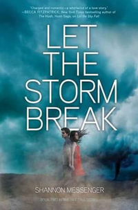 Let the Storm Break : Sky Fall - Shannon Messenger