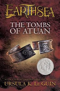 The Tombs of Atuan : Earthsea Cycle - Ursula K Le Guin