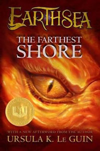 The Farthest Shore : Earthsea Cycle - Ursula K Le Guin