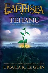 Tehanu : Earthsea Cycle - Ursula K Le Guin