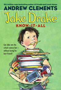 Jake Drake, Know-It-All : Jake Drake - Andrew Clements