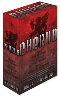 Cherub : The Recruit / The Dealer / Maximum Security - Robert Muchamore