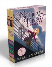 Nancy Drew Diaries : Curse of the Arctic Star; Strangers on a Train; Mystery of the Midnight Rider; Once Upon a Thriller - Carolyn Keene