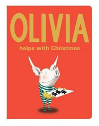 Olivia Helps with Christmas : Olivia - Ian Falconer