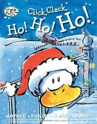 Click, Clack, Ho! Ho! Ho! : Click, Clack - Doreen Cronin