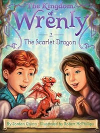 The Scarlet Dragon : Kingdom of Wrenly - Jordan Quinn