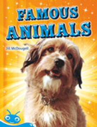 Bug Club Level 17 - Turquoise : Famous Animals (Reading Level 17/F &P Level J) - Jill McDougall