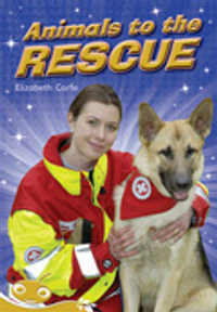 Bug Club Level 22 - Gold : Animals to the Rescue (Reading Level 22/F &P Level M) - Elizabeth Corfe