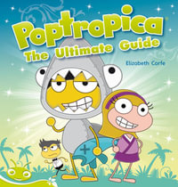 Bug Club Level 25 - Lime : Poptropica - The Ultimate Guide (Reading Level 25/F &P Level P) - Elizabeth Corfe