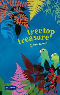 Nitty Gritty 0 : Treetop Treasure - Diana Noonan