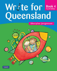 Write for Queensland Book 4 : 4th Edition - Sherylea Jorgensen