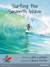 Sails Advanced Fluency Silver : Surfing the Seventh Wave - John Lockyer