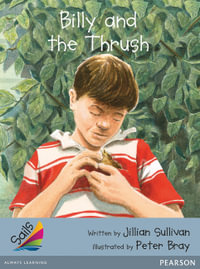 Billy and the Thrush : Sails Additional Fluency - Silver - Jillian Sullivan