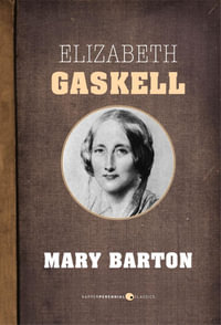 Mary Barton - Elizabeth Gaskell