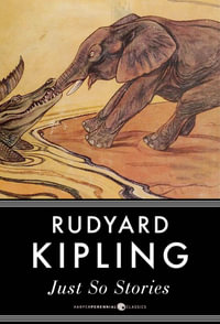 Just So Stories - Rudyard Kipling