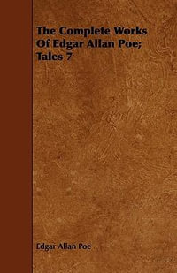 The Complete Works of Edgar Allan Poe - Volume 7 - Criticisms - Edgar Allan Poe