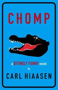 Chomp - Carl Hiaasen