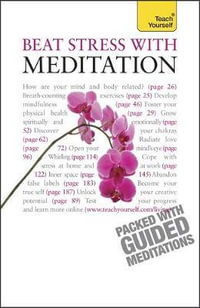 Beat Stress With Meditation : Teach Yourself - Naomi Ozaniec