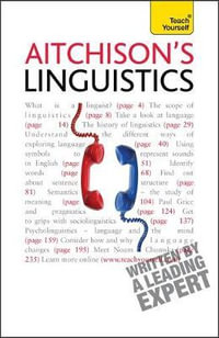 Aitchison's Linguistics : A practical introduction to contemporary linguistics - Jean Aitchison