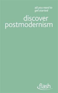 Flash : Discover Postmodernism : Flash (Hodder Education) - Glenn Ward