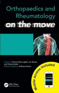 Orthopaedics and Rheumatology on the Move : Medicine on the Move - Terence McLoughlin