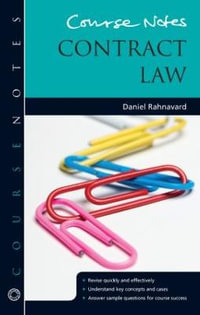 Course Notes : Contract Law - Daniel Rahnavard