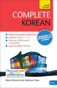 Complete Korean : Teach Yourself - Mark Vincent