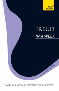 Freud in a Week : Teach Yourself - Ruth Snowden