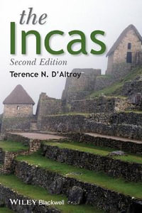 The Incas : Peoples of America - Terence N. D'Altroy