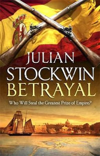 Betrayal : Thomas Kydd - Julian Stockwin