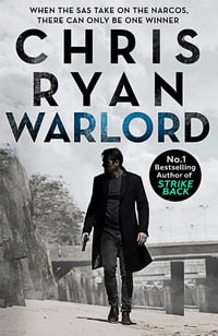 Warlord: Danny Black #5 : Warlord : Danny Black Thriller 5 - Chris Ryan