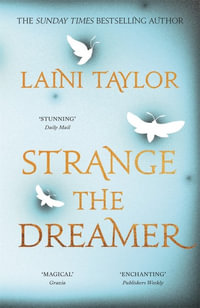 Strange the Dreamer : The magical international bestseller - Laini Taylor