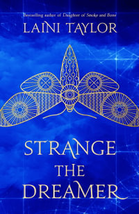 Strange the Dreamer : The magical international bestseller - Laini Taylor