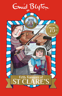 Fifth Formers of St Clare's : St Clare's : Book 8 - Enid Blyton