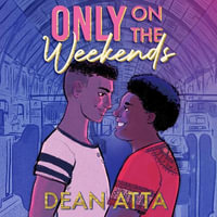 Only on the Weekends - Theo Solomon