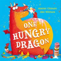 One Hungry Dragon - Alastair Chisholm