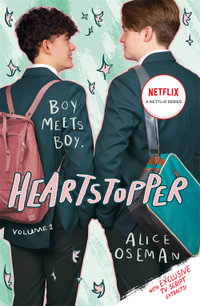 Heartstopper Volume 1 TV Tie-in : The million-copy bestselling series, now on Netflix! - Alice Oseman
