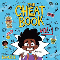 The Cheat Book (vol.1) : the laugh-out-loud kids' book of the summer - Mascuud Dahir