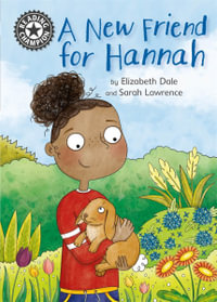 Reading Champion: A New Friend For Hannah : Independent Reading 11 - Elizabeth Dale