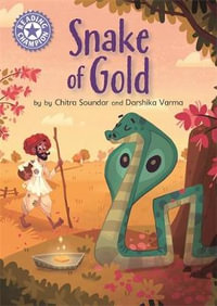 Reading Champion: The Snake of Gold : Independent Reading Purple 8 - Chitra Soundar