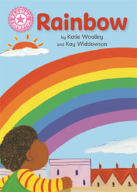 Reading Champion: Rainbow : Independent Reading Pink 1B Non-fiction - Katie Woolley