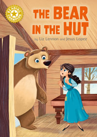 Reading Champion: The Bear in the Hut : Independent Reading Gold 9 - Liz Lennon