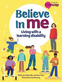 Believe in Me : Living with a Learning Disability - Natalie Duo