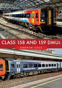 Class 158 and 159 Dmus - Andrew Cole