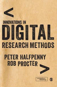 Innovations in Digital Research Methods - Peter Halfpenny