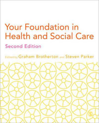 Your Foundation in Health & Social Care - Graham Brotherton