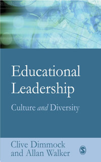 Educational Leadership : Culture and Diversity - Clive Dimmock